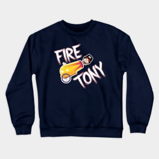 Fire Tony Crewneck Sweatshirt